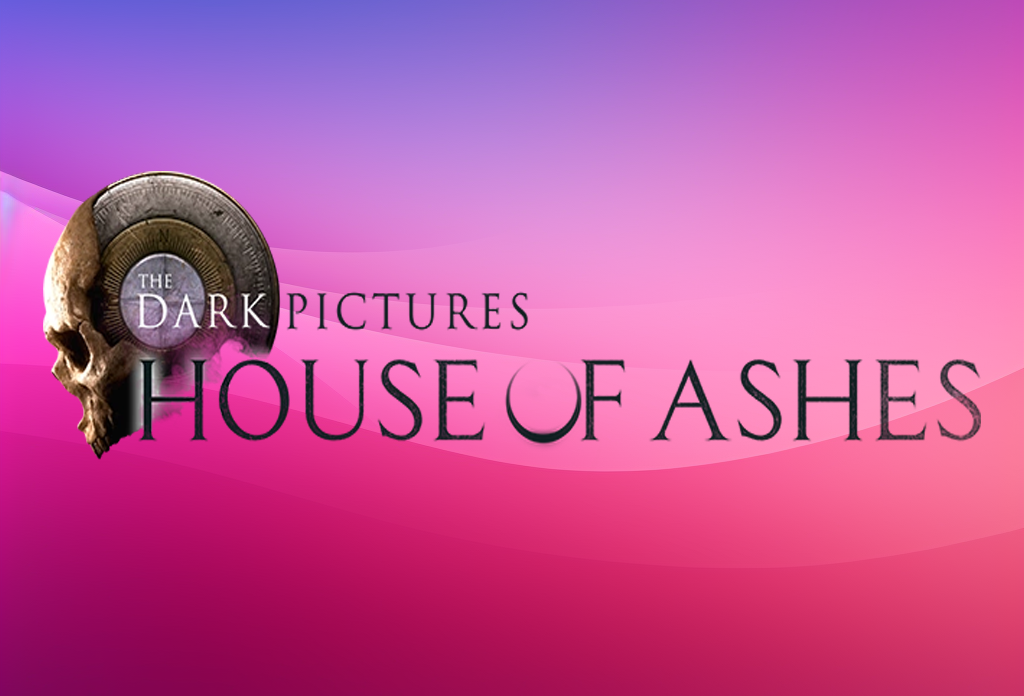 house of ashes- games like until dawn