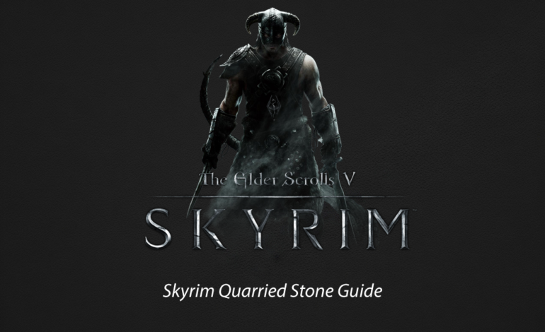 Skyrim Quarried Stone guide