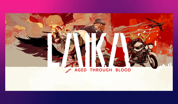 laika aged through blood