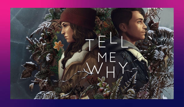 tell me why- games like life is strange